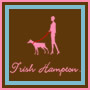 Trish Hampton トリッシュ・ハンプトン